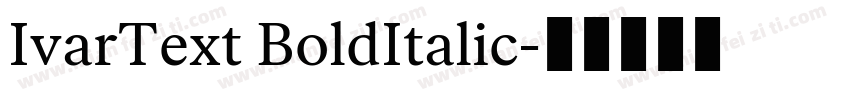 IvarText BoldItalic字体转换
